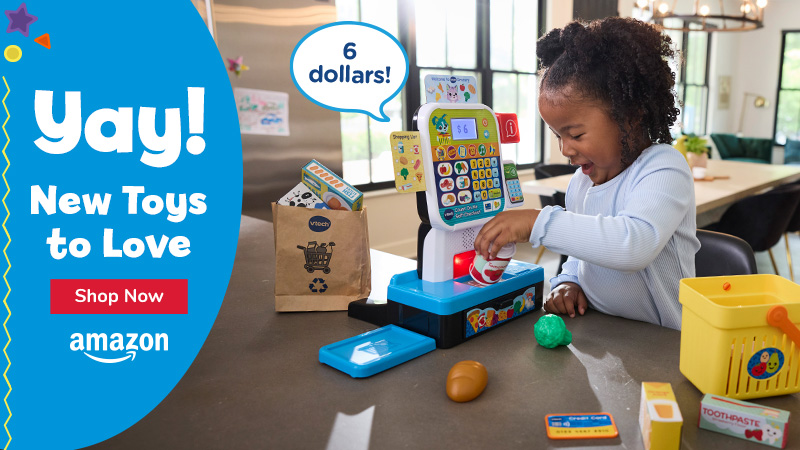 Yay! New Toys to Love; Shop Now; Amazon logo; Little girl plays with Self Check Out toy; 6 dollars! call out shown