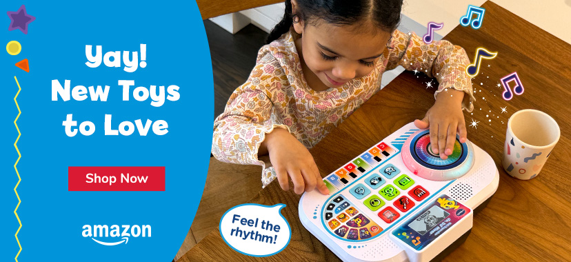 Yay! Toys to Love; Shop Now button; Amazon logo; little girl playing with DJ Mixer toy; Feel the ryhthm talk bubble 