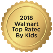 2018 Walmart Top Rated By Kids 2018 Walmart Top Rated By Kids